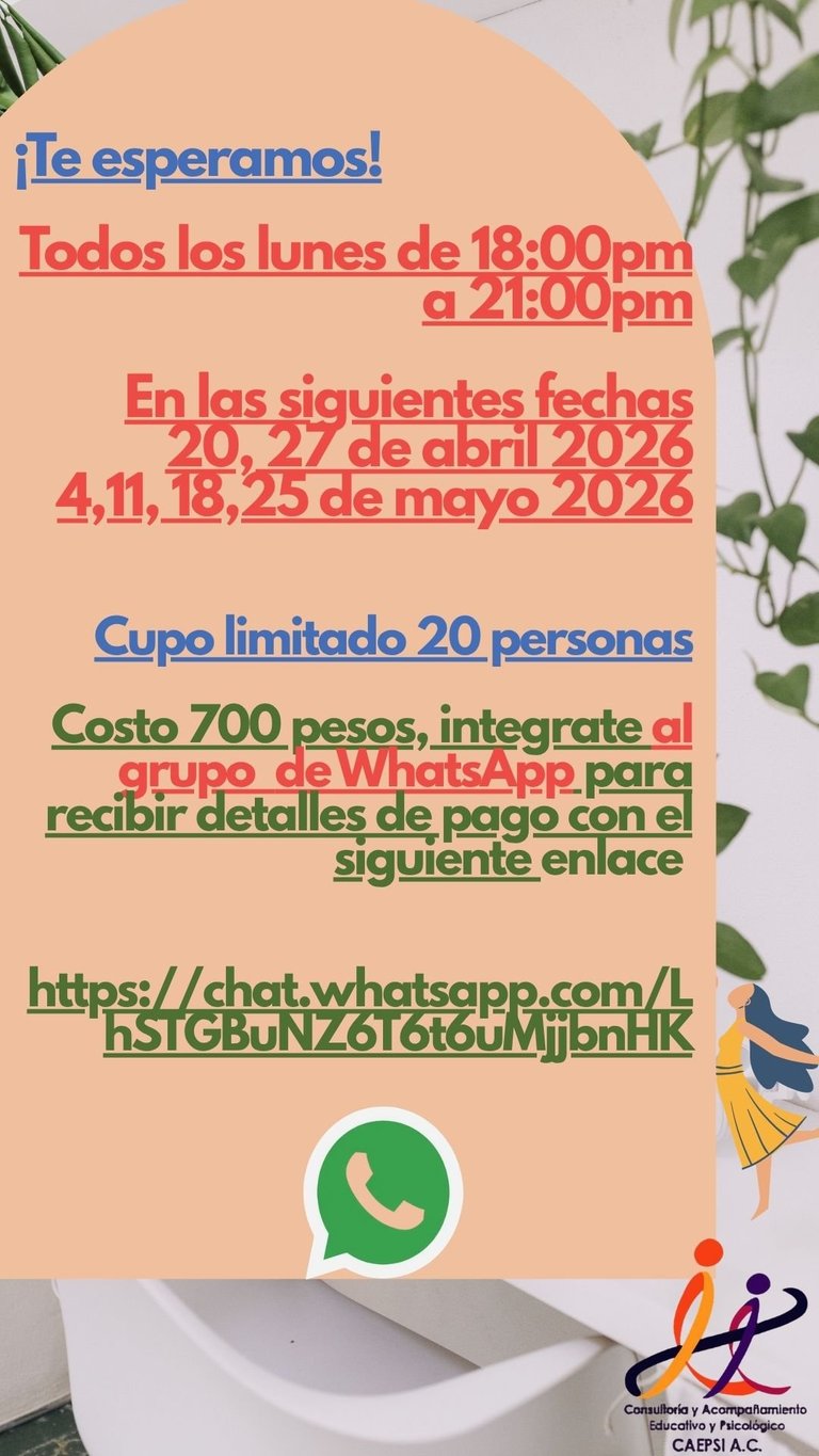 Poster advertising Monday events from 6-9pm on April 20-27 and May 4-11-18-25, 2026. Limited to 20 people at 700 pesos. Includes WhatsApp link and logo